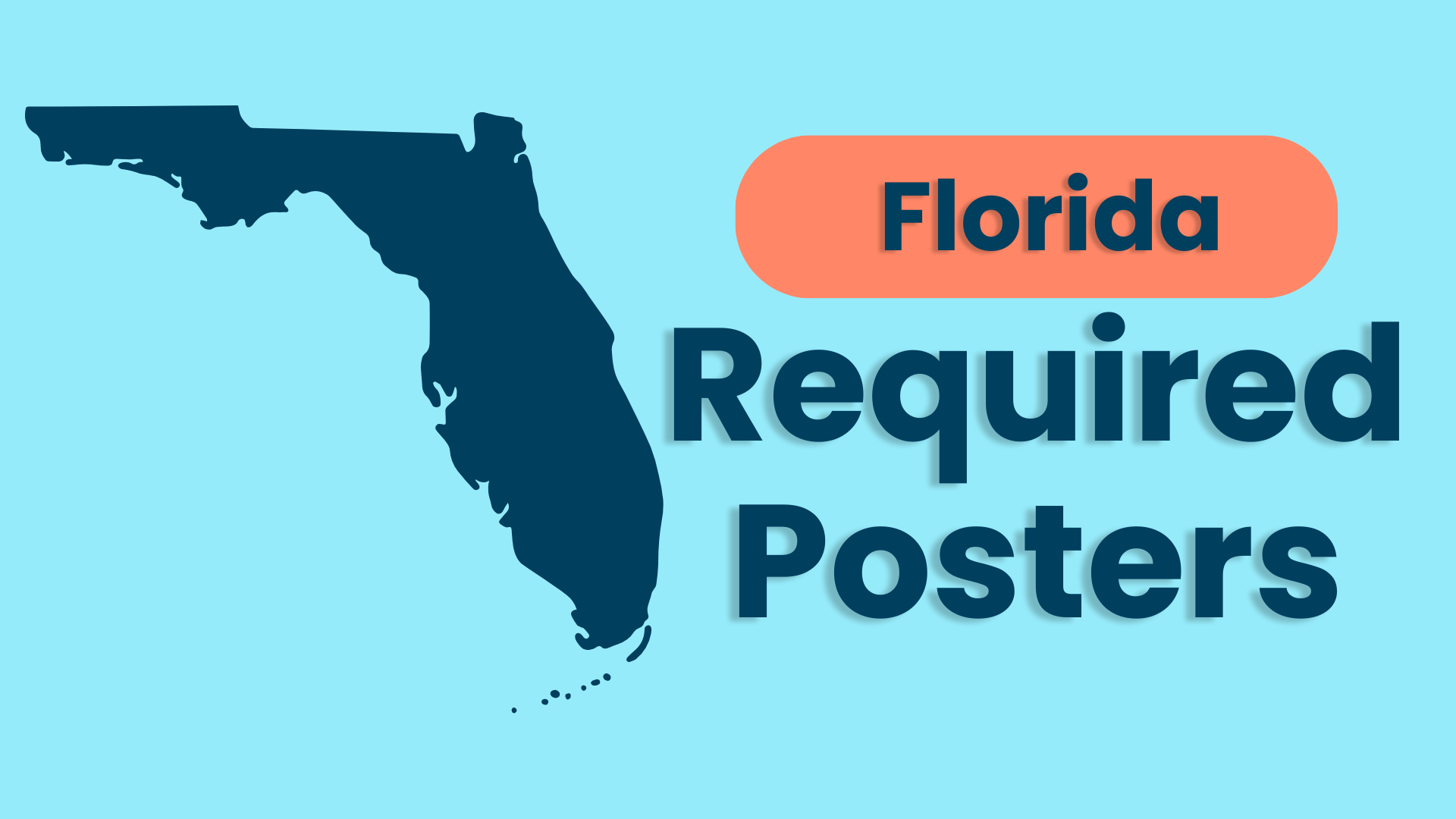 What Labor Law Posters Florida Employers Must Display in 2025
